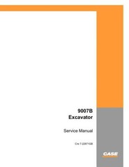 Case 9007B Excavator Service Manual Repair Shop Book