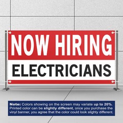 Now Hiring Electricians 13 oz Heavy Duty Vinyl Banner Jobs Available Help Wanted