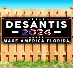 DESANTIS 2024 Banner Advertising Vinyl Flag Sign Many Sizes ELECTION, REPUBLICAN