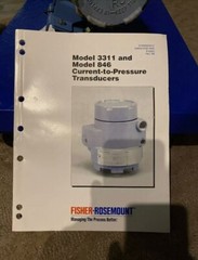 ROSEMOUNT 3311 CURRENT TO PRESSURE TRANSDUCER AND MANUAL 3311DS1J1B1F1I5