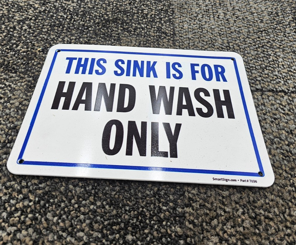 (QTY 7) SmartSign 7U36 Food Safety Sign This Sink For Hand Wash Only Sign 7×10