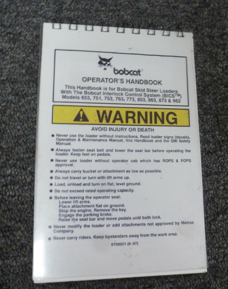 Bobcat 963 Skid Steer Loader w/ BICS Control System Owner Operator Manual