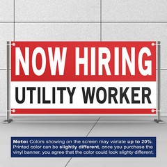 Now Hiring Utility Worker 13 oz Heavy Duty Vinyl Banner Maintenance Worker