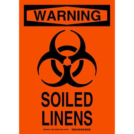 BRADY 14684 Warning, Soiled Linens, 14 in x 10 in, Rectangle, Plastic, 14684