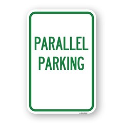 Parallel Parking Heavy Gauge Aluminum Parking Sign Rust Proof