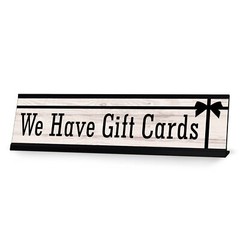 Signs ByLITA We Have Gift Cards Graphic Black Frame, Desk Sign (2×8″)