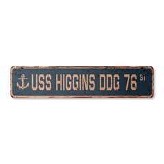USS HIGGINS DDG 76 Vintage Street Sign us navy ship veteran sailor rustic gift