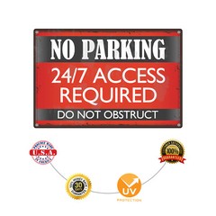 No Parking 24/7 Access Required Do Not Obstruct Vintage Décor Aluminum Sign