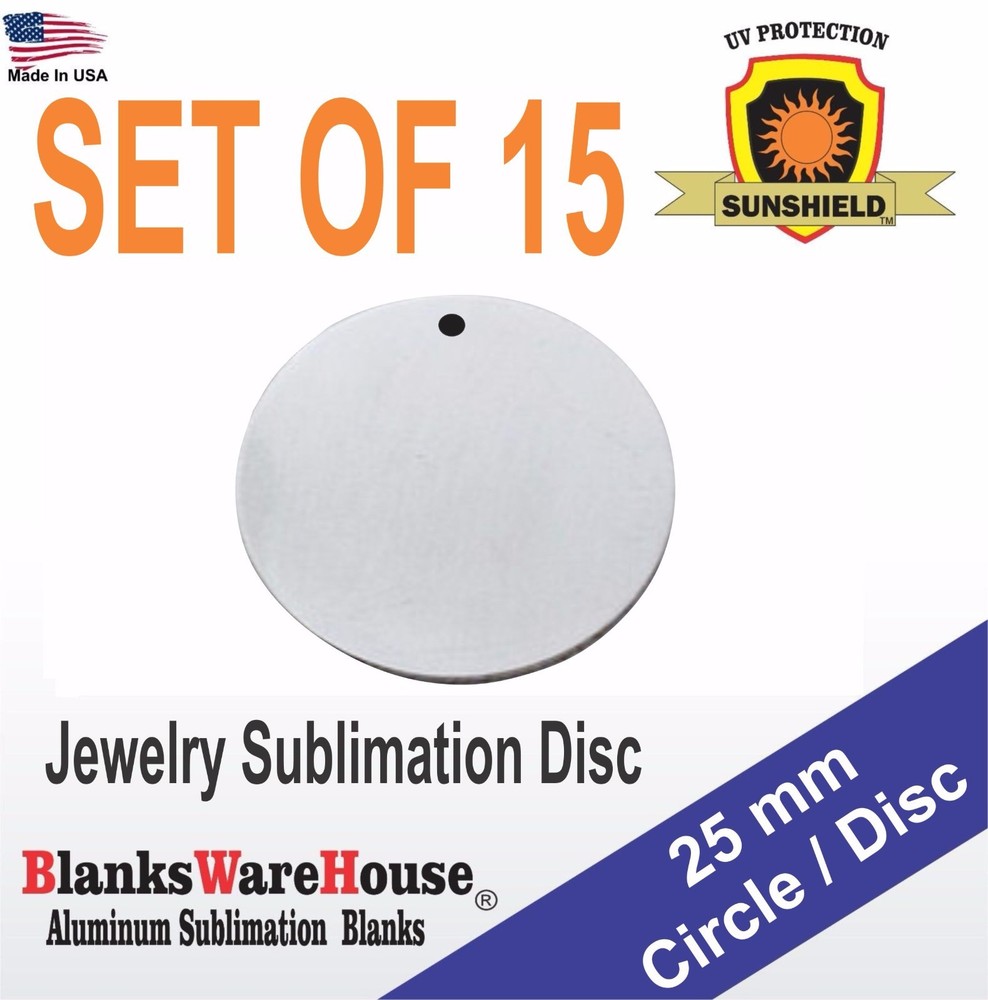 15 Pieces 25 mm Circle, SUBLIMATION BLANKS – Jewelry making supply, .032 W/ HOLE