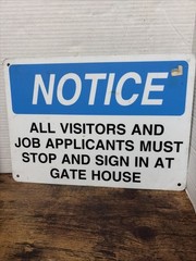 Vintage NOTICE All Visitors Sign In At Gate House Metal Security Guard Sign