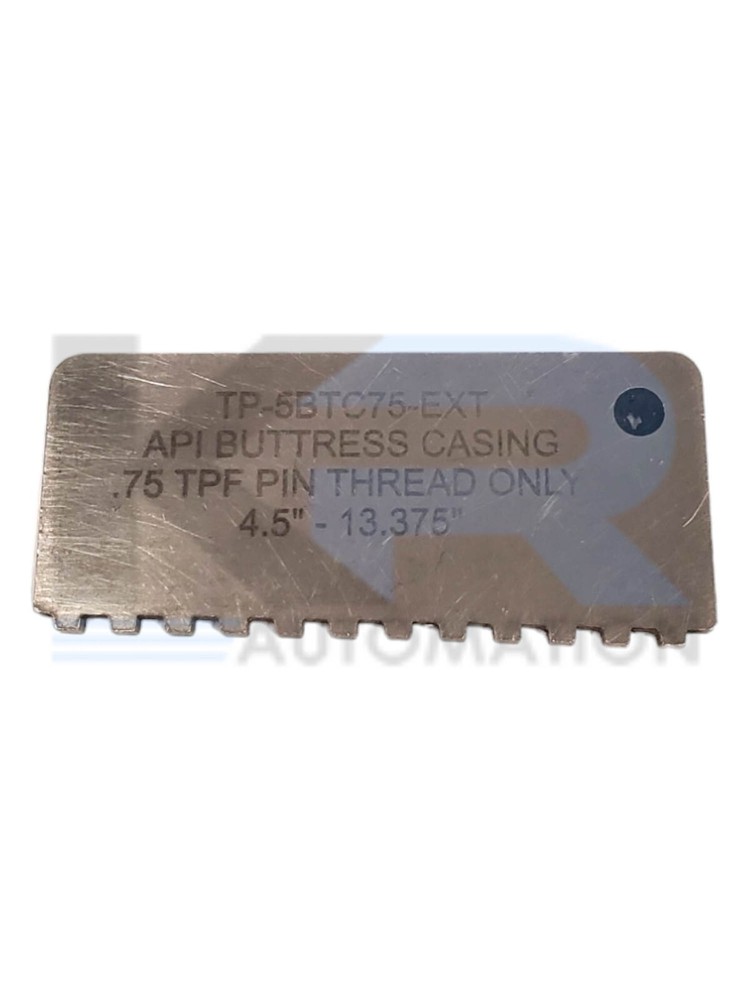 Gage Maker TP-5BTC75-EXT API Buttress Casing .75 TPF Pin Thread 4.5″ -13.375″