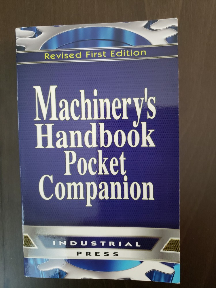 Industrial Press Machinery’s Handbook Pocket Companion Revised 1st Edition