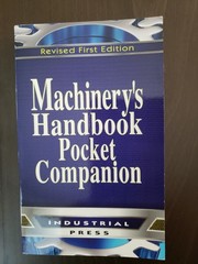 Industrial Press Machinery’s Handbook Pocket Companion Revised 1st Edition