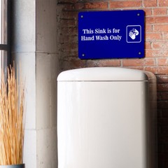 Horizontal Metal Sign This Sink Is for Hand Wash Only Feature Department Blue
