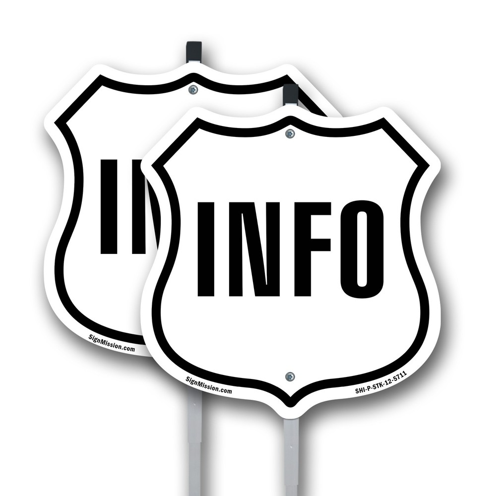Information Shield Shaped Sign With Stake Weather Resistant Crafted in the USA