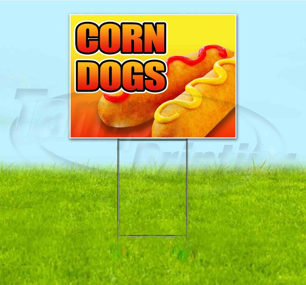 CORN DOGS 18×24 Yard Sign WITH STAKE Corrugated Bandit USA BUSINESS FOOD