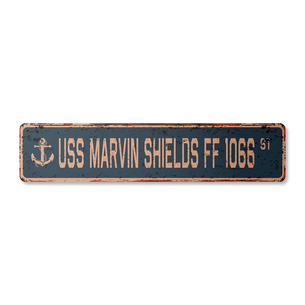 USS MARVIN SHIELDS FF 1066 Vintage Street Sign us navy ship veteran sailor rust