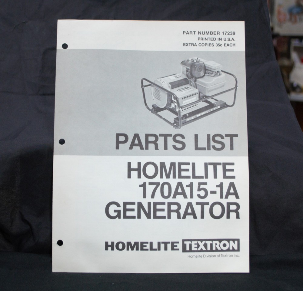 Homelite Generator Parts List Part No. 17239 Model 170A15-1A Illustrated