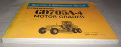 KOMATSU GD705A-4 MOTOR GRADER OPERATION & MAINTENANCE MANUAL BOOK S/N 31001-UP