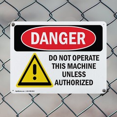 (2 Pack) Do Not Operate This Machine Unless Authorize OSHA Danger Sign Decal
