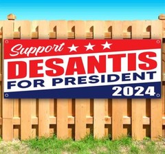 DESANTIS PRESIDENT 2024 Banner Advertising Vinyl Flag Sign Many Sizes ELECTION