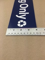 NEW American Decal 18″ x 4″ Recycling Only Blue White Sticker Sign Ships FREE