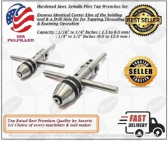 (SET OF 2) New Pilot Tap Wrench Spindle 3/32″-1/4″ & 1/4″-1/2″ -USA FULFILLED