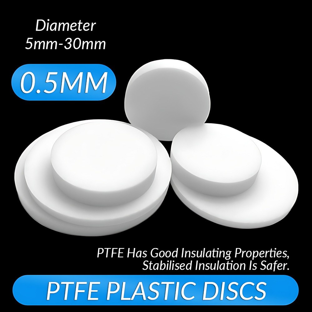 0.5MM THICK WHITE PTFE ROUND FLAT PLASTIC DISCS HIGH TEMP LOW FRICTION