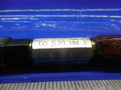 5.700 & 6.050 MM CLASS X SMOOTH PIN PLUG GAGE GO NO GO 6 6.0 MM .2500 -.0118