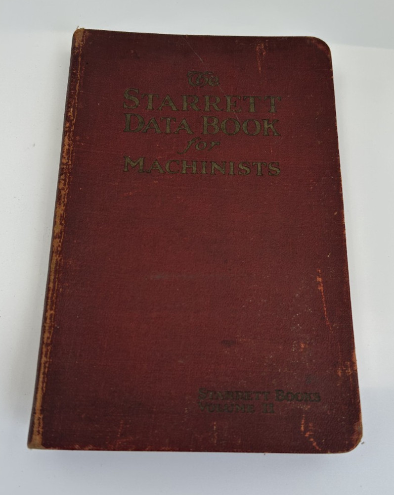 2 Books – Vintage Starrett Data Book Machinists & Norton Tool Room Grinding