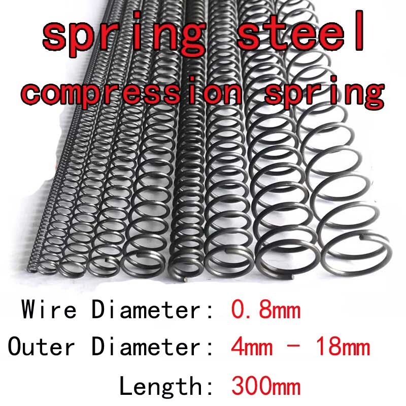 1pcs 300mm Length 0.8mm Wire Dia 4mm-18mm OD Spring Steel Compression Spring