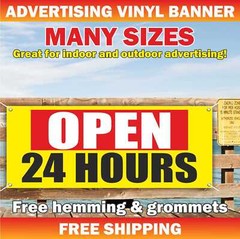 OPEN 24 HOURS Advertising Banner Vinyl Mesh Sign welcome now open grand opening