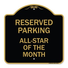 Designer Series – Reserved Parking All – Star of the Month Heavy Gauge Aluminum