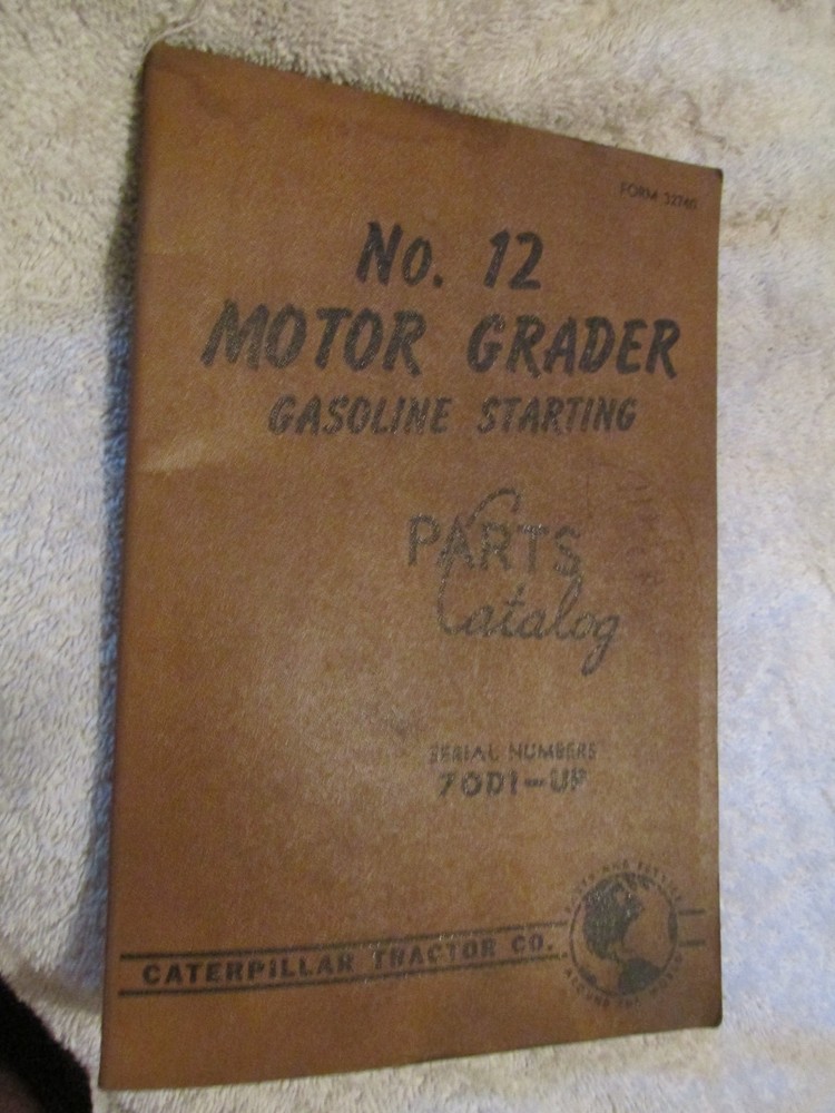 Vintage OEM Factory CATERPILLAR CAT Parts Book Catalog 12 Motor Grader Gasoline