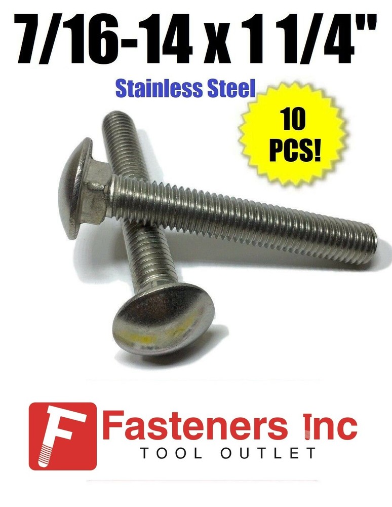 (Qty 10) 7/16-14 x 1 1/4″ Stainless Steel Carriage Bolt (Full Thread) 18-8 / 304