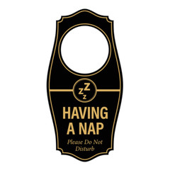 Signs ByLITA Having a Nap. Please Do Not Disturb Door Hanger