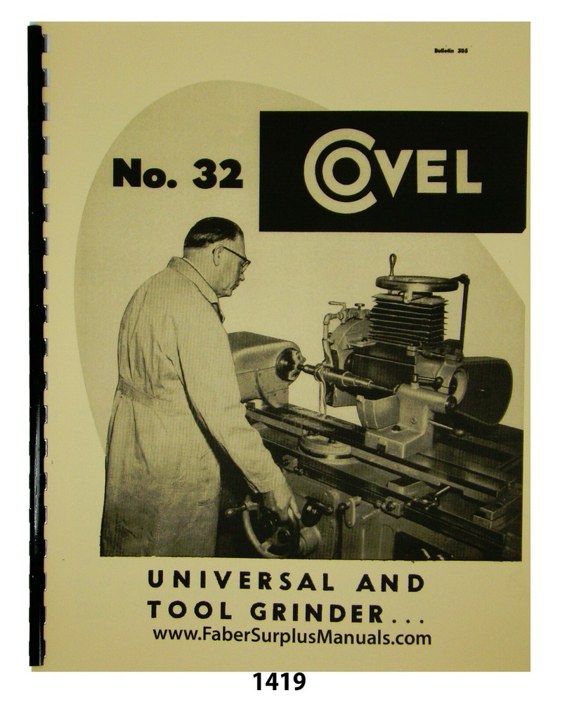 Covel #32 Universal & Tool Grinder Operator & Parts List Manual #1419