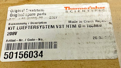 Thermo Scientific 50156034 Fan System Kit LuefterSystem VST 208V HTM 180mm A3C