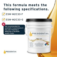 Presidential Type F Transmission Fluid – Friction Modified Automatic Transmis…