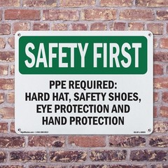 PPE Required OSHA SAFETY FIRST Sign Metal, Plastic, Or Decal – 5 or 10 Pack