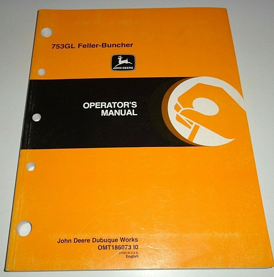 John Deere 753GL Feller Buncher Operators Maintenance Trouble Shooting Manual JD