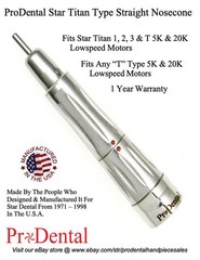 Star Titan Type Straight Nosecone Dental Handpiece Attachment – ProDental