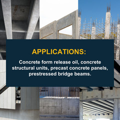 Presidential Universal Concrete Form Oil – Mineral Oil Based Form Release Agent