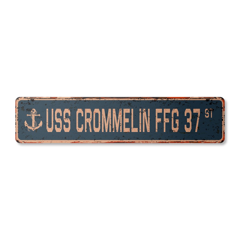 USS CROMMELIN FFG 37 Vintage Street Sign us navy ship veteran sailor rustic gift