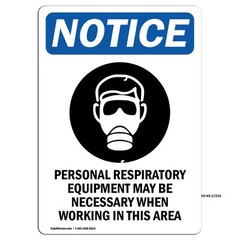 Personal Respiratory With Symbol OSHA Notice Sign Metal Plastic Decal