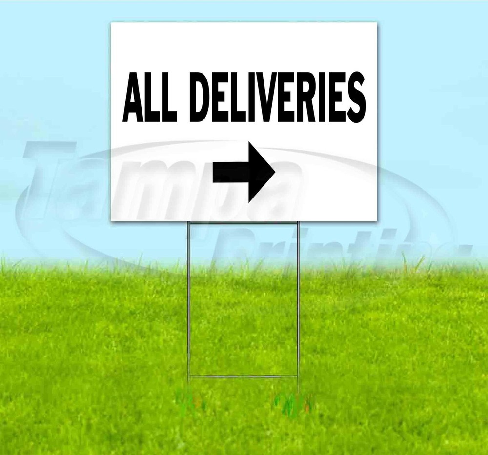 ALL DELIVERIES ARROW 18×24 Yard Sign WITH STAKE Corrugated Bandit DIRECTIONAL