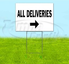 ALL DELIVERIES ARROW 18×24 Yard Sign WITH STAKE Corrugated Bandit DIRECTIONAL