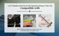 4 3/4″ Stainless Steel Tool w/T-Bar Nut For Repair Hoses,Steel Wire/Cable 0.062″