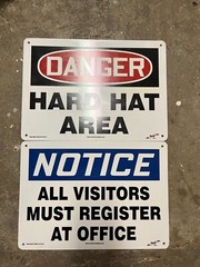 10″ X 14″ Aluminum Signs- Danger Hard Hat Area & Notice All Visitors…