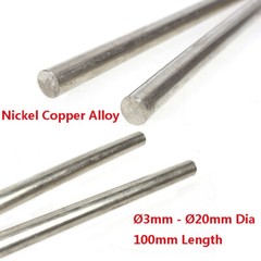 Nickel Copper Alloy Round Rod Bar Solid Metal Stick Ø3mm-Ø20mm Dia 100mm Length